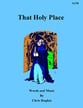 That Holy Place SATB choral sheet music cover